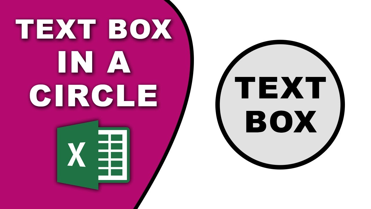 How to make a text box in a circle in Excel