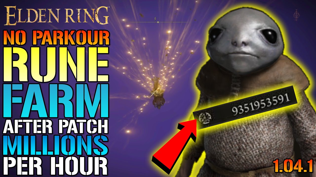 Elden Ring: NEW Rune Farm! AFTER PATCH! NO PARKOUR NEEDED! MILLIONS OF RUNES Per HOUR! (Rune Farm)