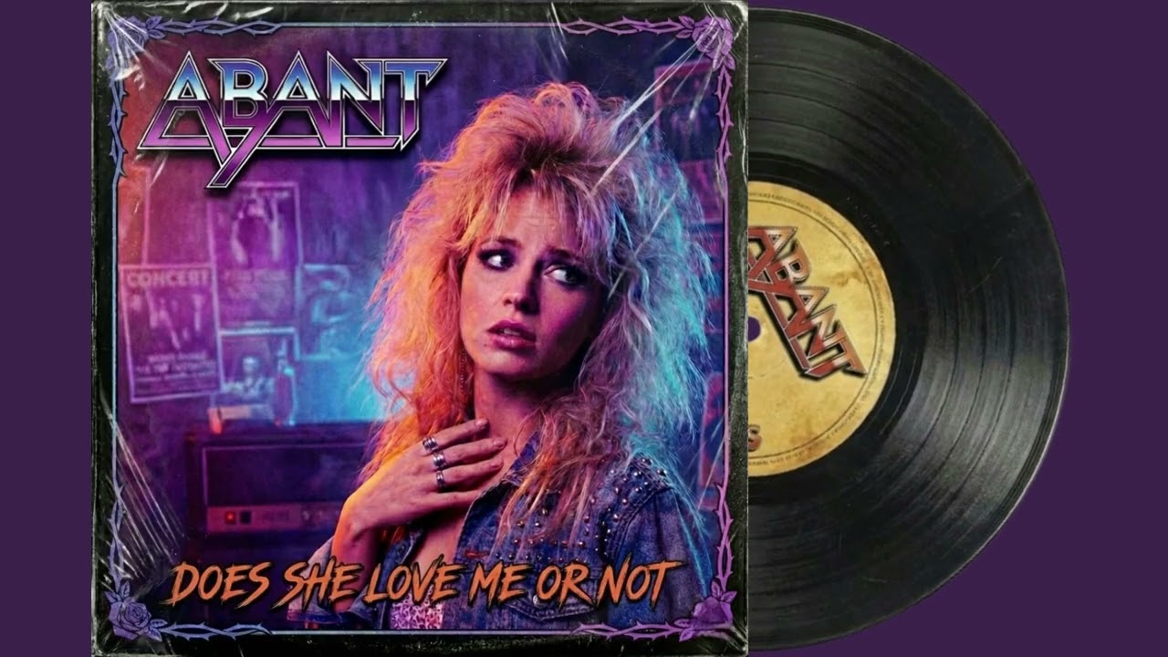 ABANT – Does She Love Me or Not? | 80s Hair Metal / Glam Rock #glammetal #hardrock #hairmetal #Metal