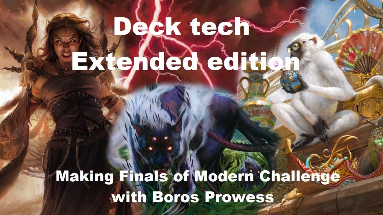 Boros Prowess Modern Deck Tech- Extended edition
