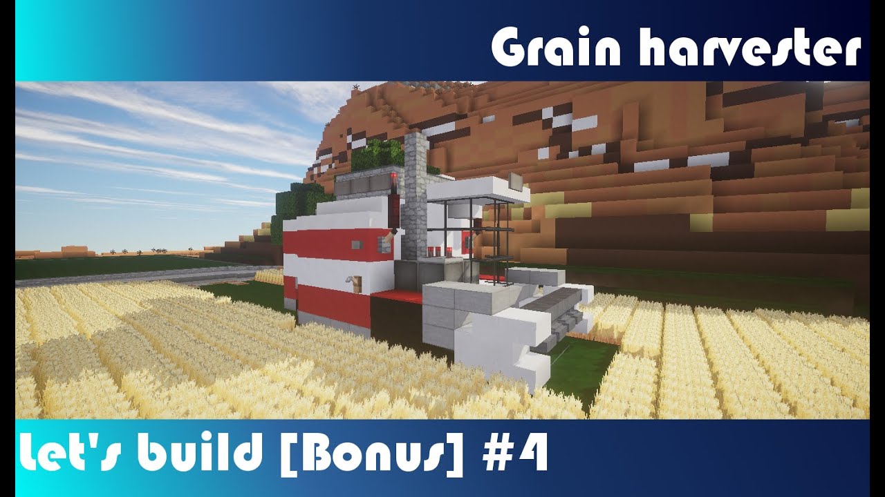 Vehicle Tutorial #4 | Комбайн в Minecraft.
