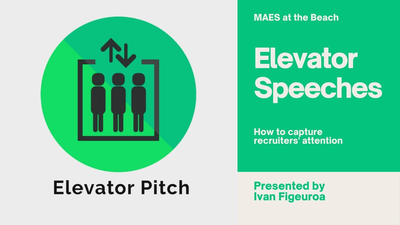Elevator Speeches with Ivan Figueroa | General Body Meeting