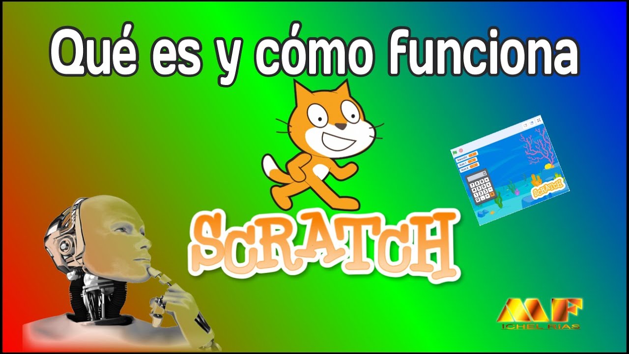 Qué es Scratch y cómo funciona. #Scratch