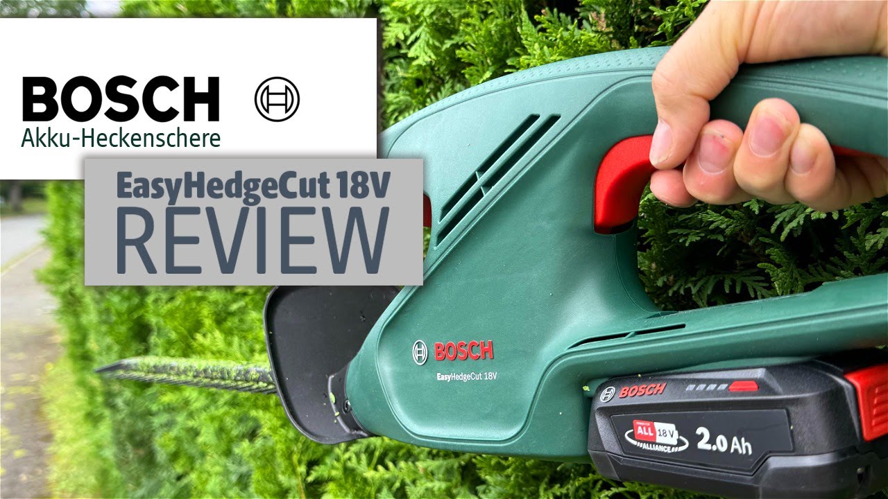 BOSCH EasyHedgeCut 18V | Review