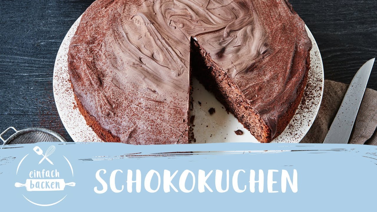 Der einfachste Schokokuchen der Welt I Einfach Backen
