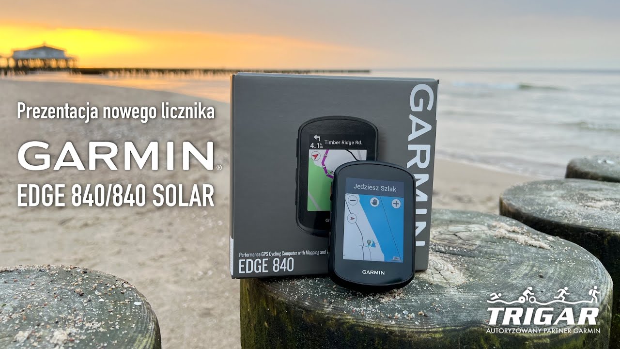 Garmin Edge 840 - szybka prezentacja nowego licznika rowerowego