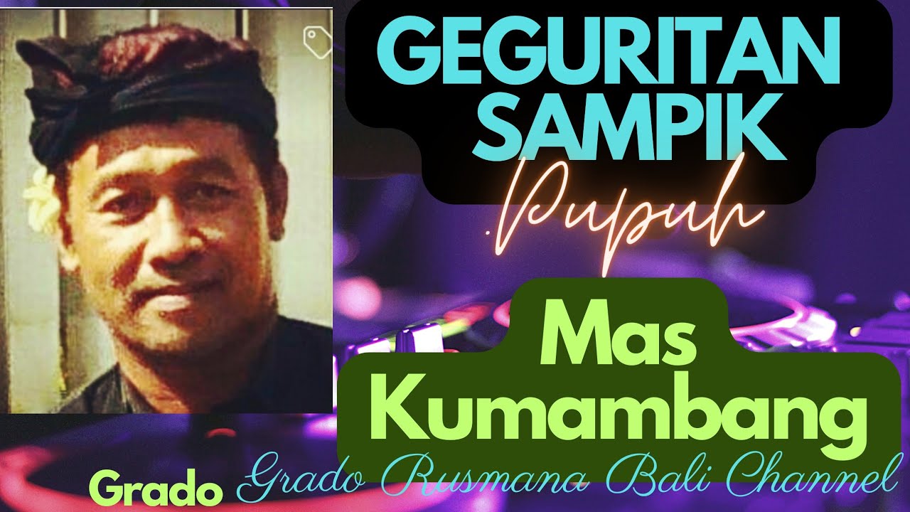 PUPUH MAS KUMAMBANG-GEGURITAN SAMPIK@grbc19