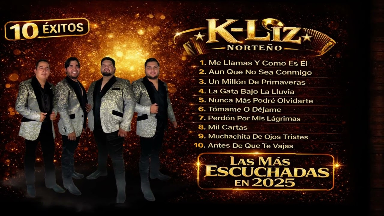 Las Mas Escuchadas 2025 K-Liz Norteño