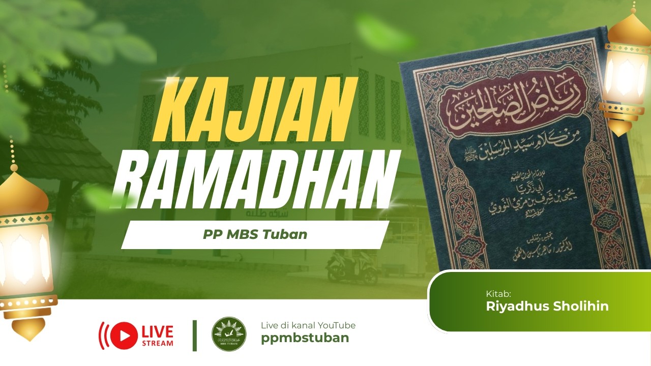 Kajian Ramadhan MBS Tuban (16/3)