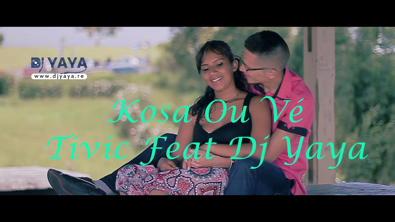 Kosa Ou Vé - Tivic Feat Dj Yaya - Novembre 2015 - Clip Officiel