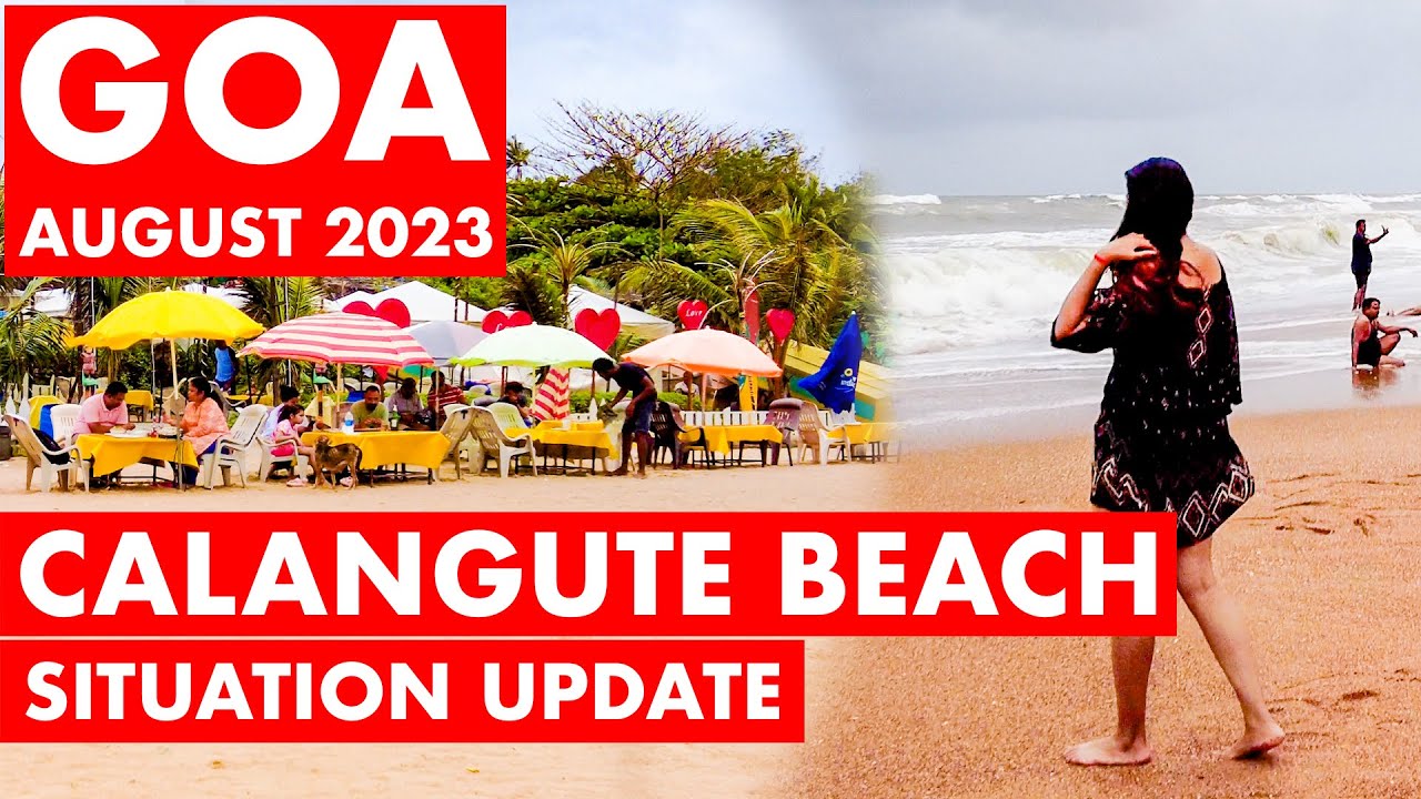 Goa | Calangute Beach - August 2023 | Shacks, Watersports, Shopping | Goa Vlog | Calangute Market