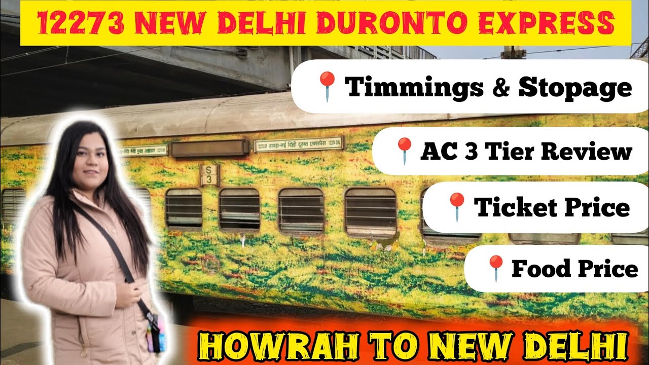12273 New Delhi Duronto Express | Путешествие на поезде Хавра &mdash; Нью-Дели | 3-этажный кондициониру...