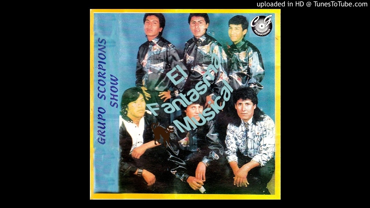 Tengo miedo perderte (disco) Scorpion Show de Cochabamba