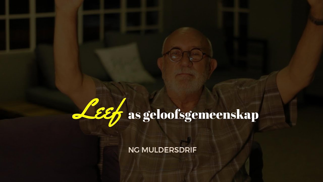 12 Oktober 2025 | Leef as Geloofsgemeenskap