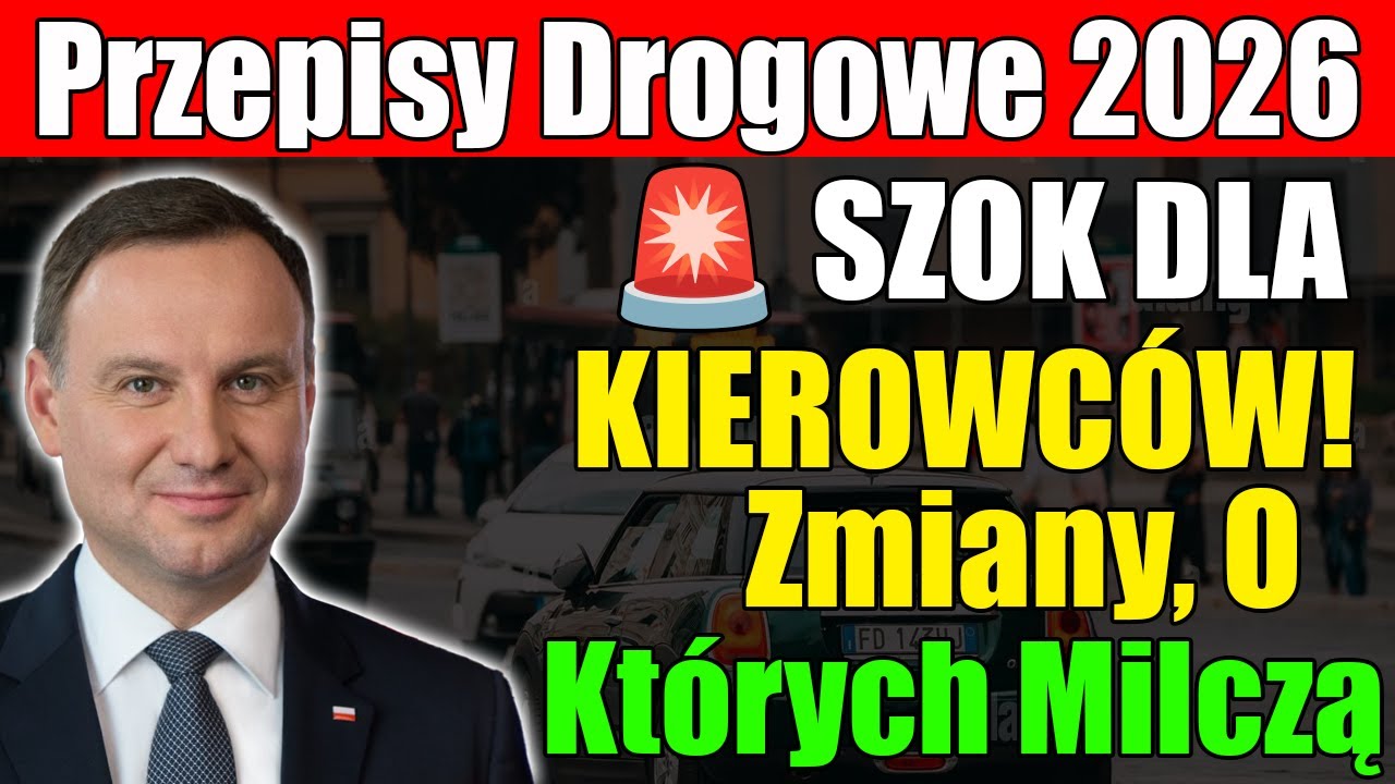 SZOK DLA KIEROWC&Oacute;W! Nowe Przepisy Drogowe 2026 &ndash; Ważne Zmiany, O Kt&oacute;rych Mało Kto M&oacute;wi