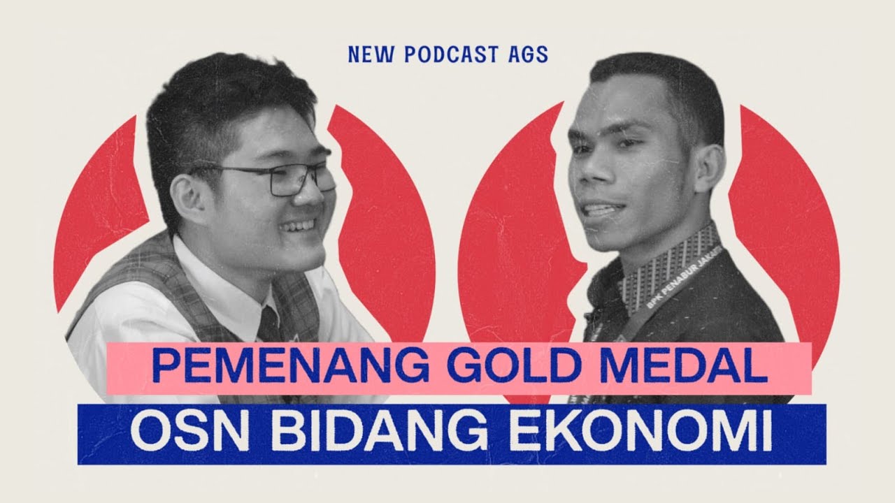 Medali EMAS OSN Ekonomi 2023 yang diraih Darius Jonathan Teng || Podcast AGS Episode 3