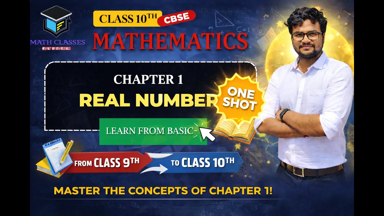Class 10 I Maths I Chapter 1 I Real Numbers (One Shot) | CBSE