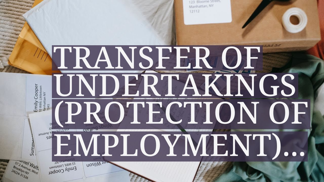 Transfer of Undertakings (Protection of Employment) Regulations 2006