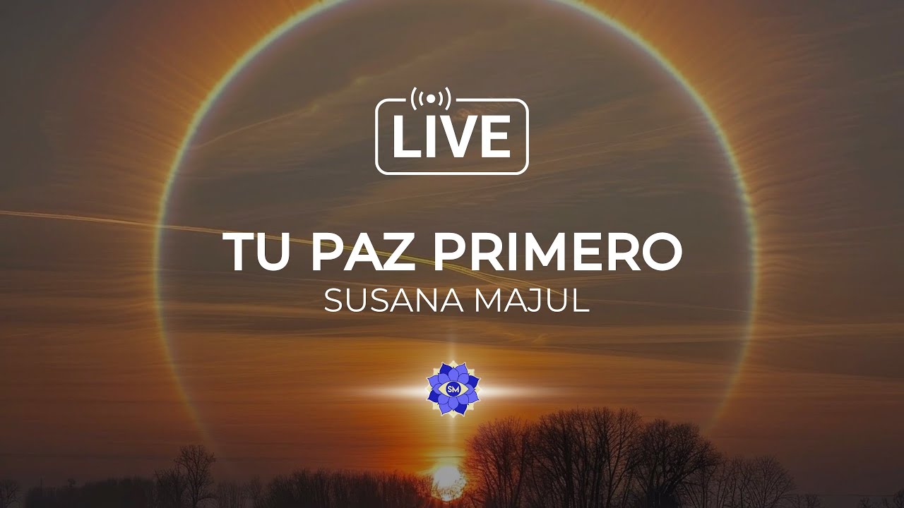 Vivo se Susana Majul: TU PAZ PRIMERO
