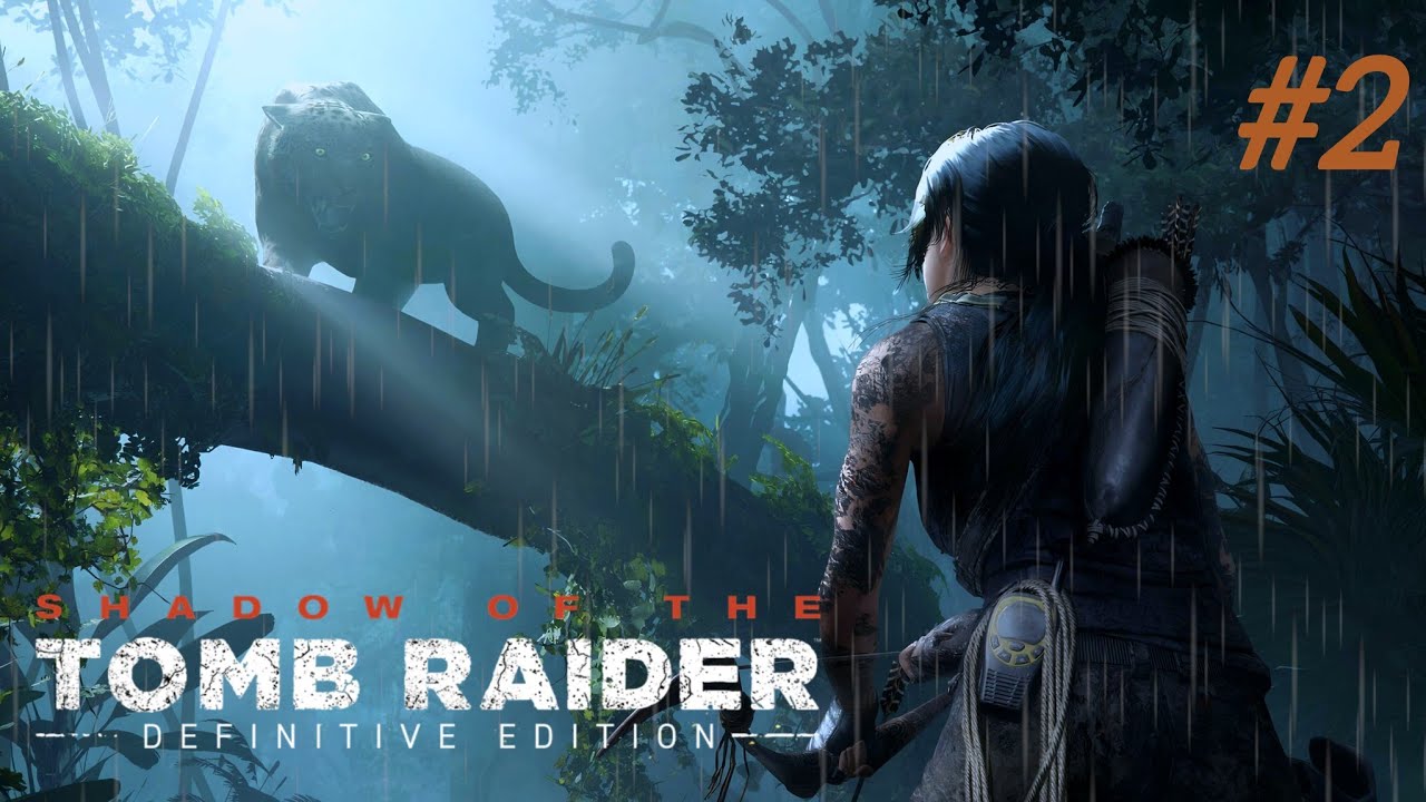 Shadow of the Tomb Raider | Seguimos la aventura con Lara...🔥