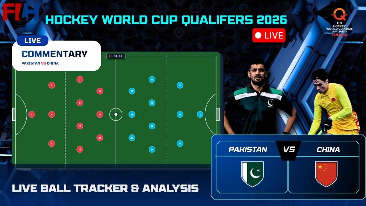 Pakistan 🇵🇰 vs China 🇨🇳 | FIH Hockey World Cup 2026 Qualifiers | Live Ball Tracker & Commentary