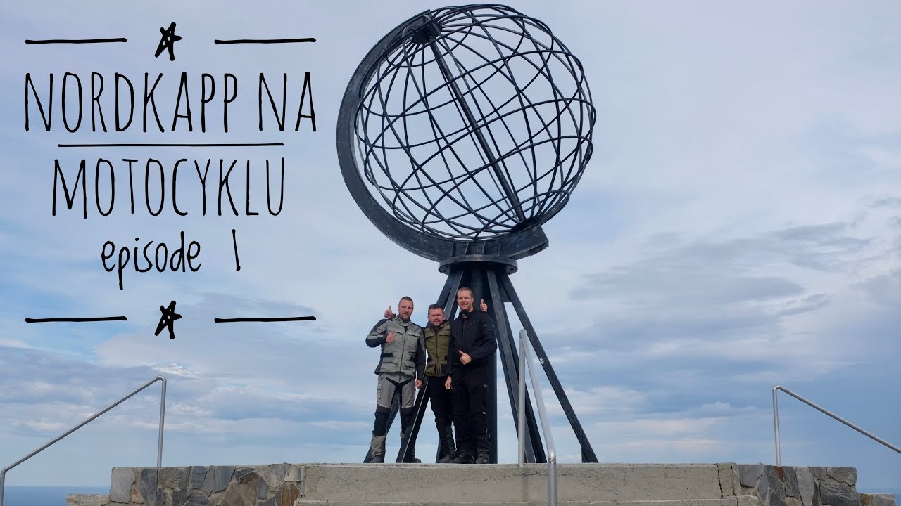 Wyprawa motocyklowa na NordKapp - odcinek 1