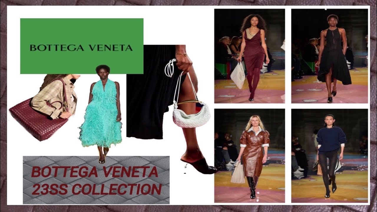 BOTTEGA VENETA 23SS | collection | Fashion | Runway | ready to wear | normal | trendy look