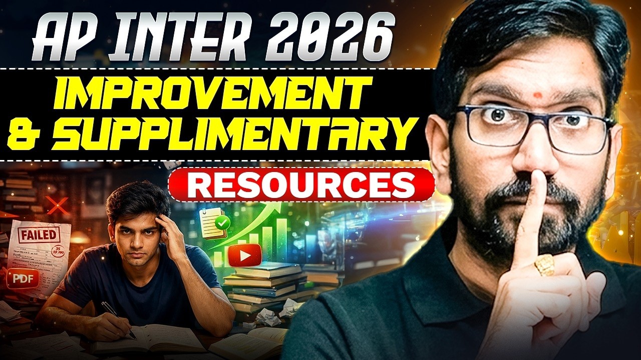 AP Inter Improvement/Supplementary Exams Preparation🔥 | Full Details | Don&rsquo;t Miss