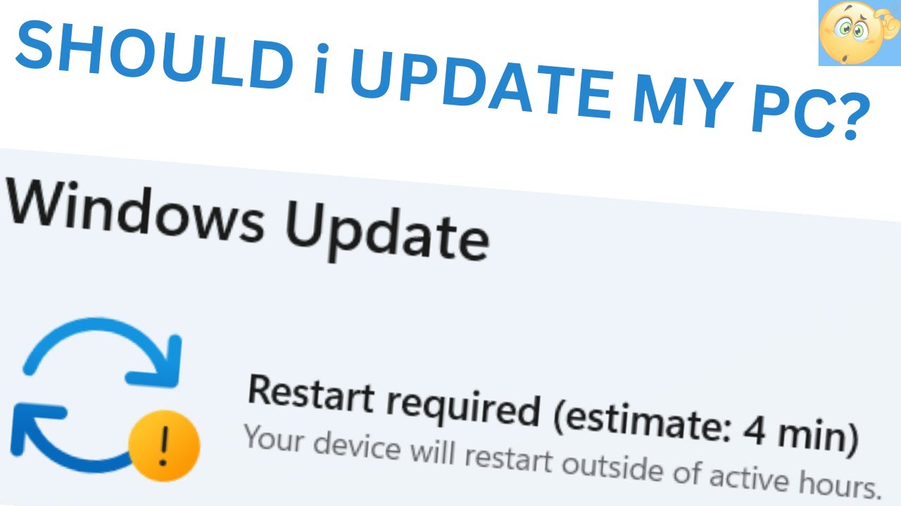 Should I Update my PC?