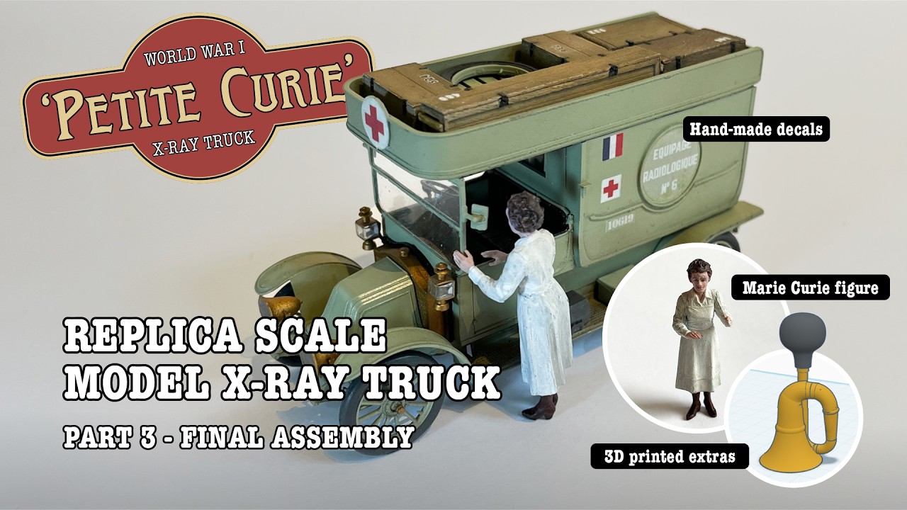 Modelling one of Marie Curie's WW1 x-ray trucks, with 3D printed parts and DIY decals. Part 3