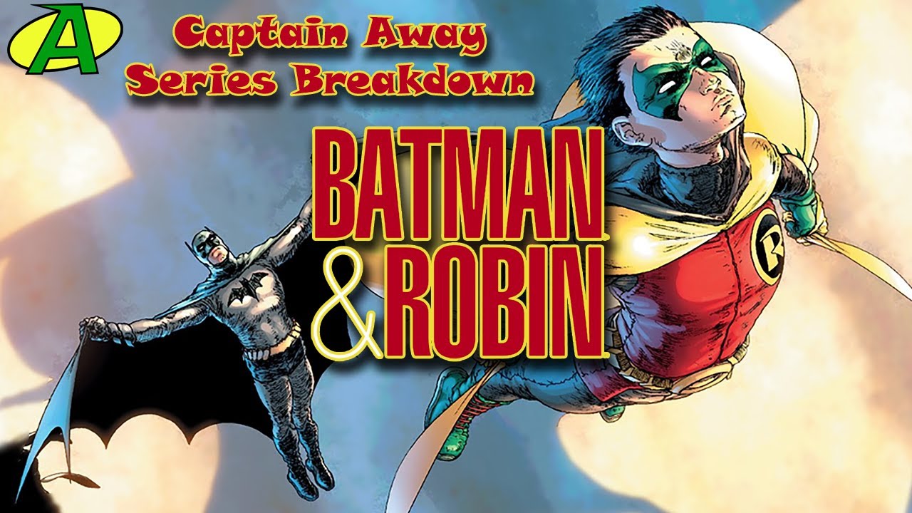 Batman and Robin (2009) SERIES BREAKDOWN