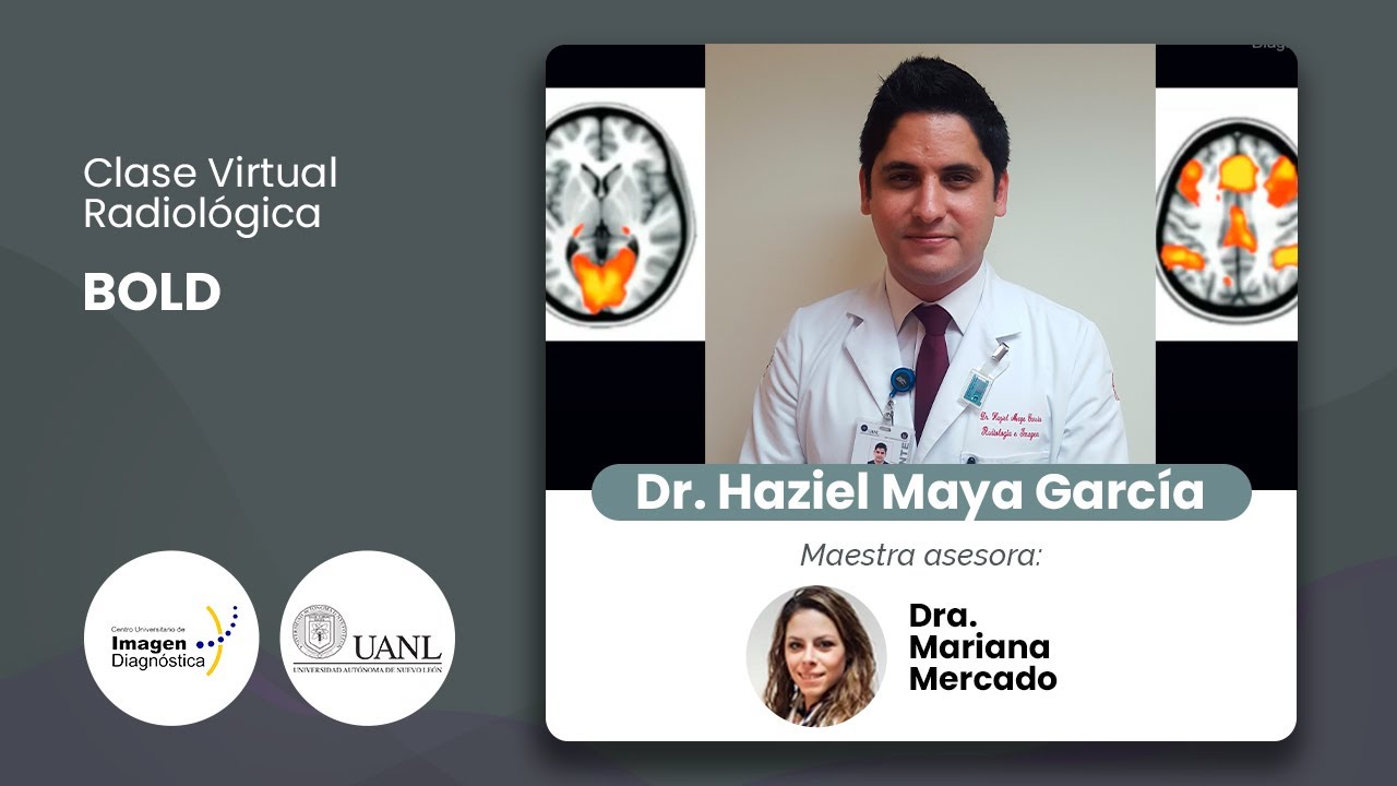 BOLD por el Dr. Haziel Maya García