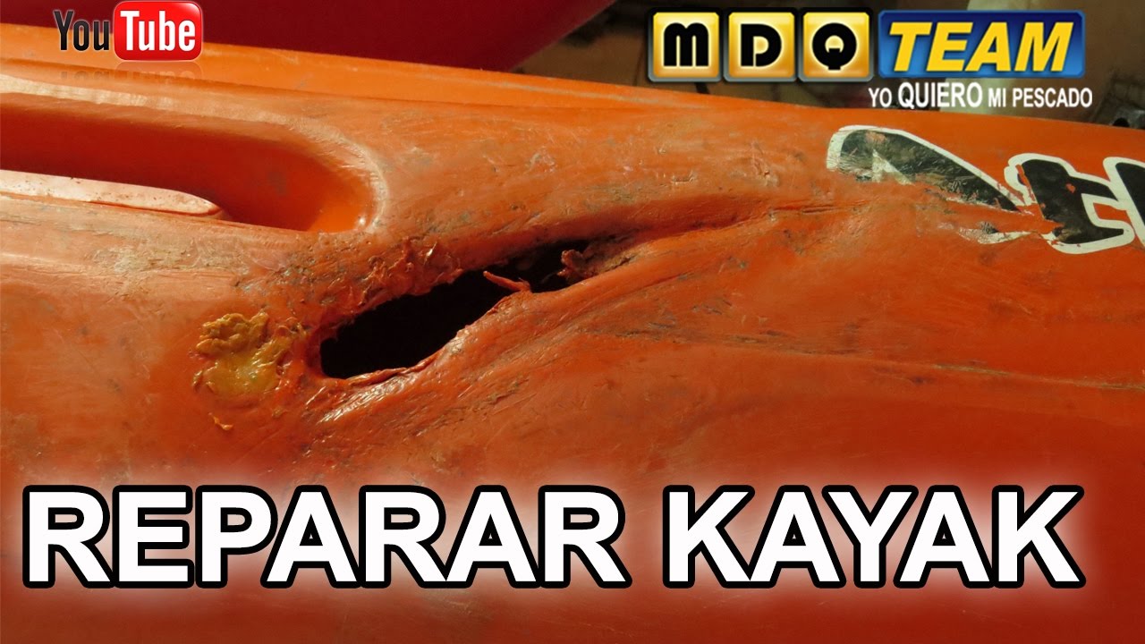KAYAK ROTO? COMO REPARARLO. Como arreglar un kayak rotomoldeado