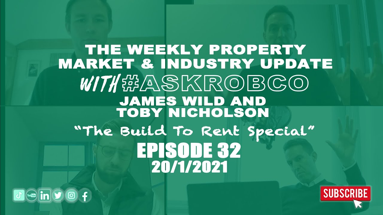 #32  "The Build To Rent Special" The Weekly Property Market And Industry Update with 