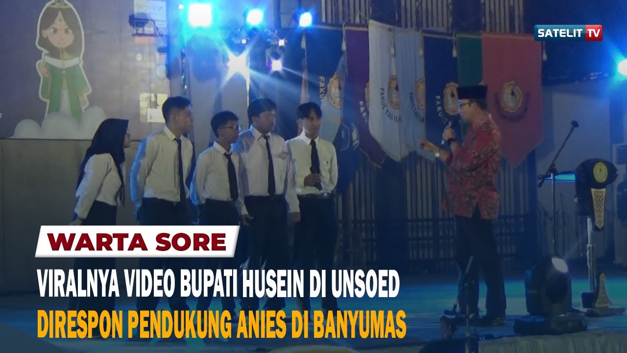 VIRALNYA VIDEO BUPATI HUSEIN DI UNSOED DIRESPON PENDUKUNG ANIES DI BANYUMAS