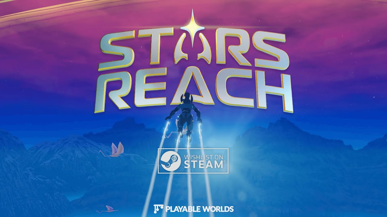 Stars Reach Trailer 2024