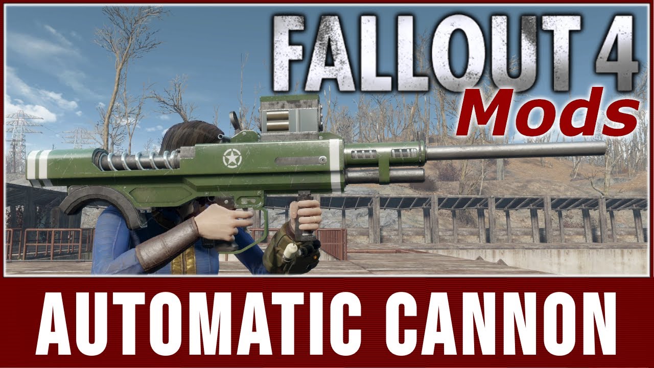 Fallout 4 Mods - Colt Mk.40 L45 Automatic Cannon