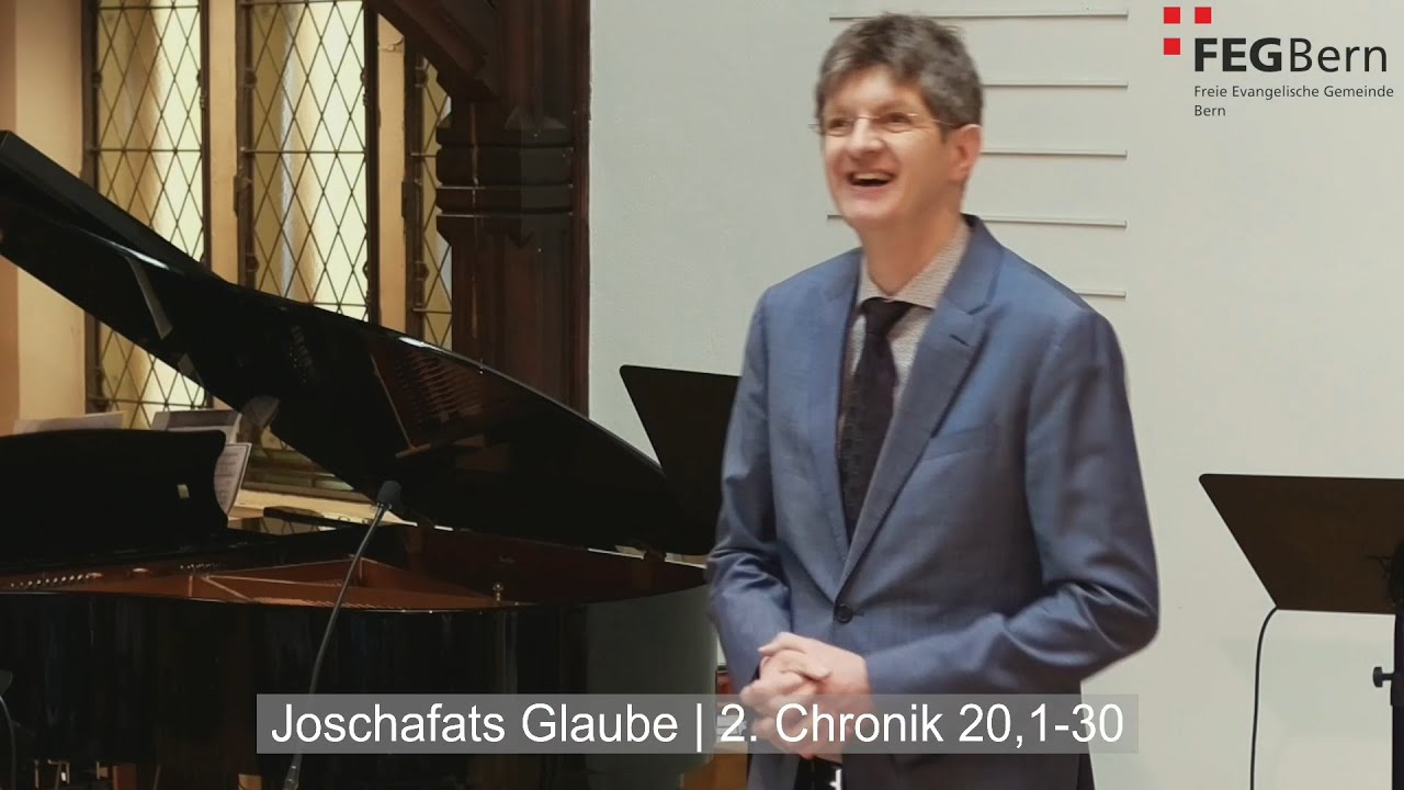 Joschafats Glaube | Matthias Mauerhofer | 2. Chronik 20,1-30