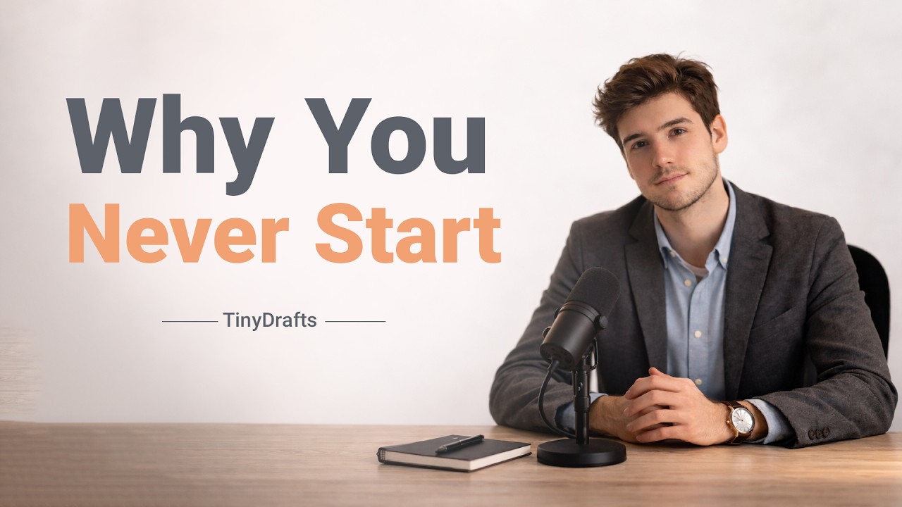 Why You Never Start (Toxic Perfectionism & Analysis Paralysis)