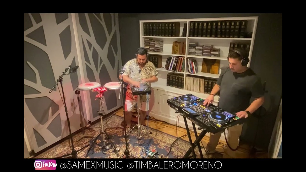 Dj and Percussionist ( Dj Samex ft Timbalero Moreno ) HandSonic live Set