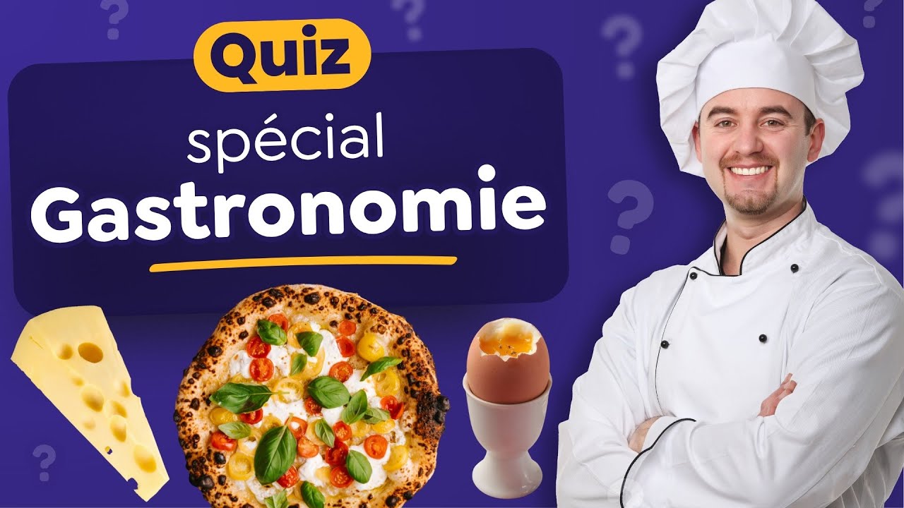 Quiz spécial Gastronomie 🍕 🌮 🍒 - 40 Questions sur les plats et recettes populaires