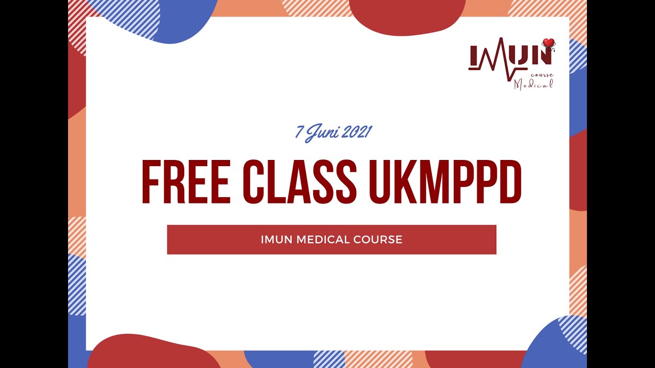Free Class Seri Soal UKMPPD Kardiologi