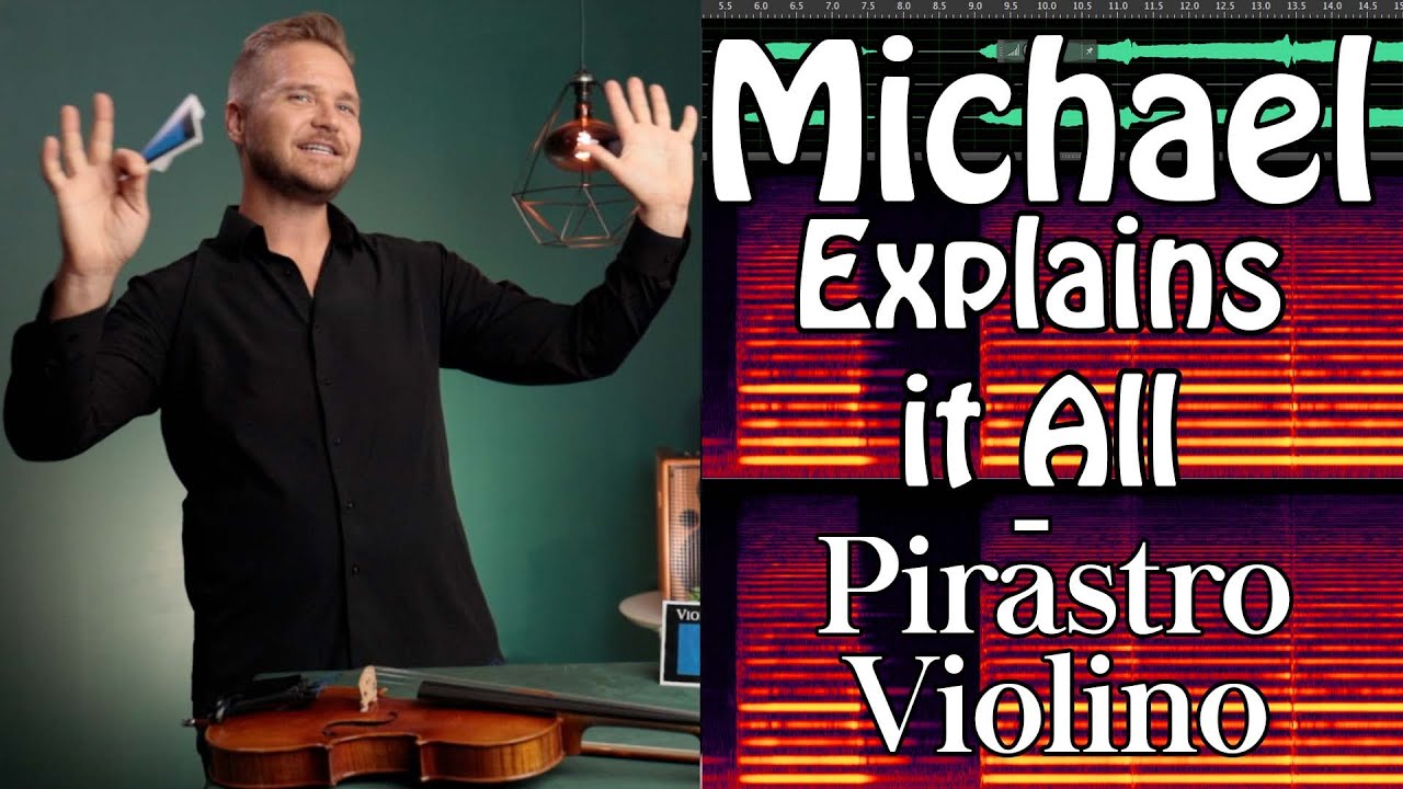 Pirastro Violino Strings - Michael Explains it All!