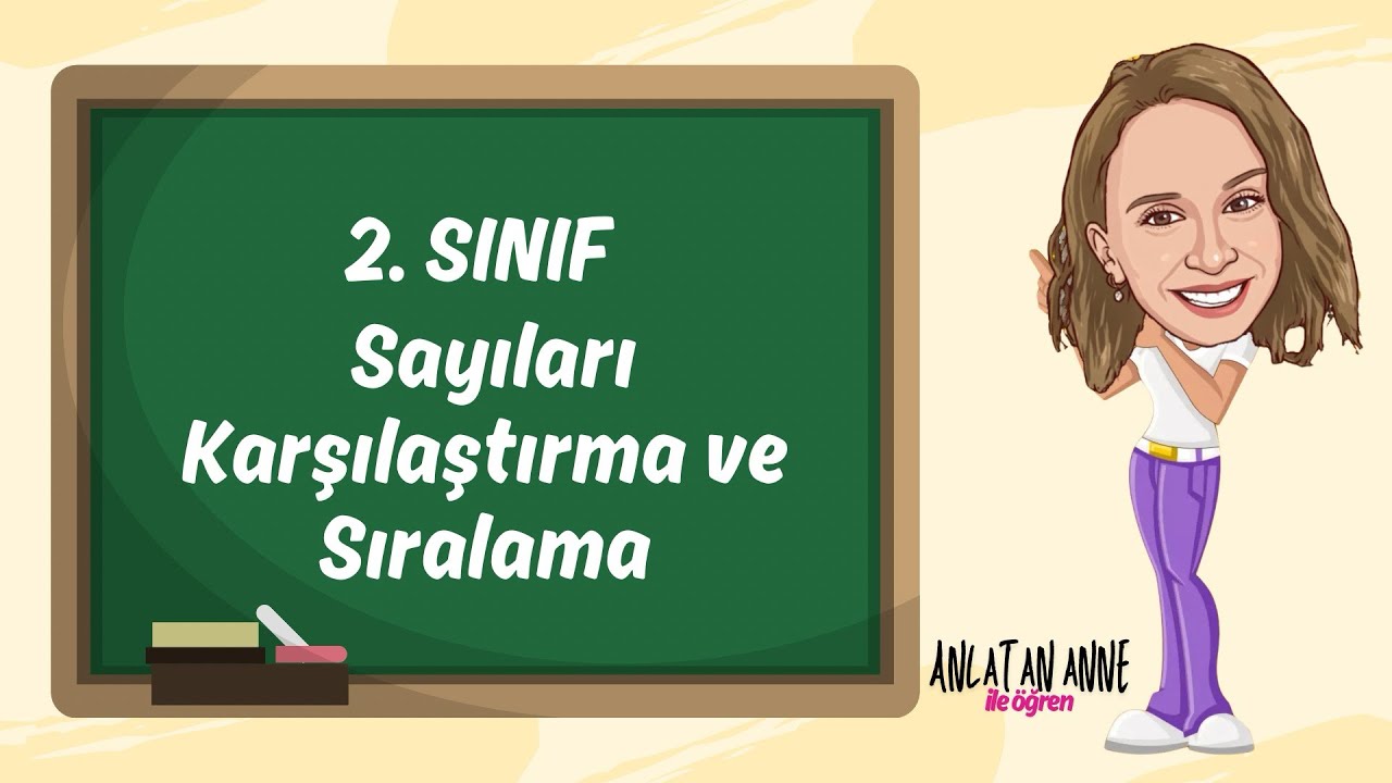 2. Sınıf - Sayıları Karşılaştırma ve Sıralama