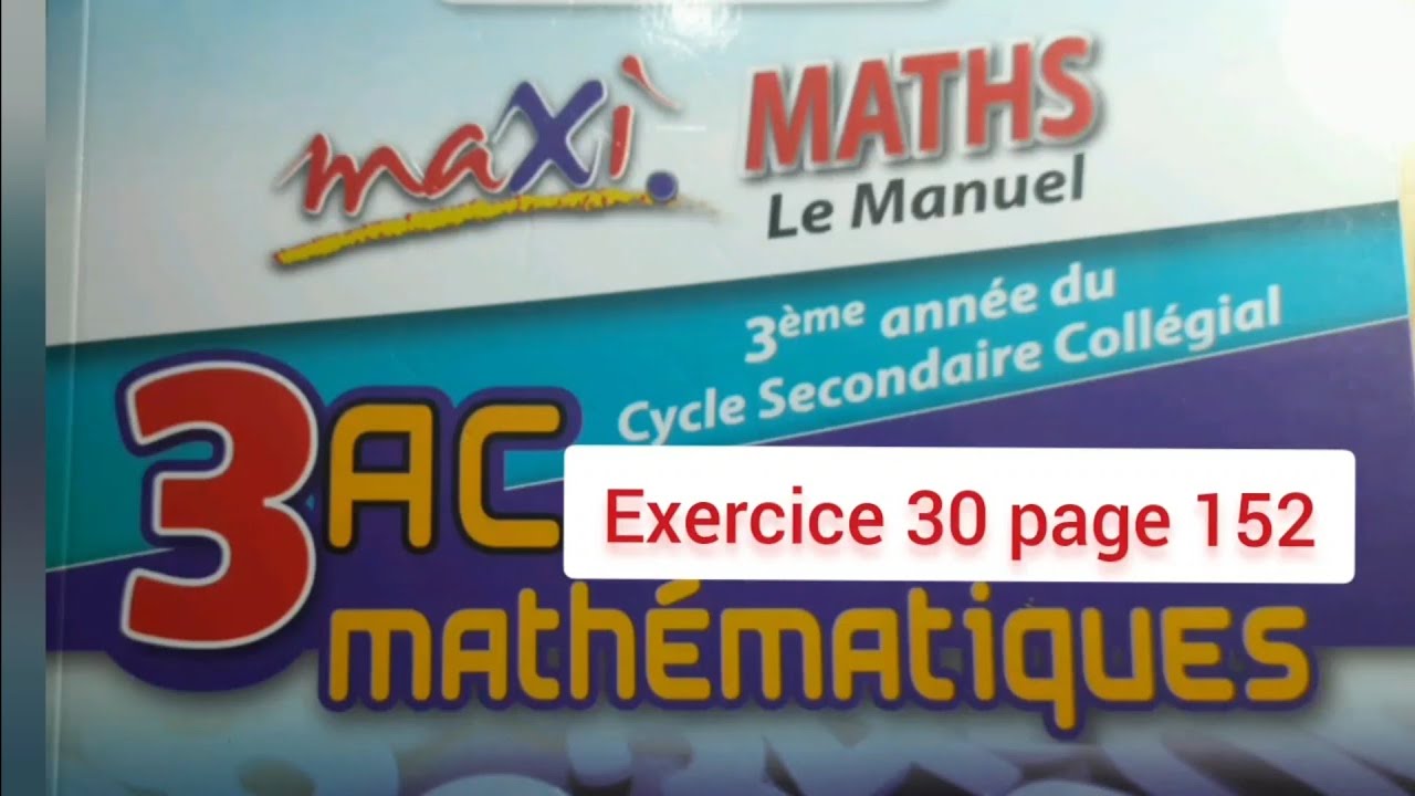 Exercice 30 page 152. maxi MATHS. 3ASC. Vecteurs et translation.