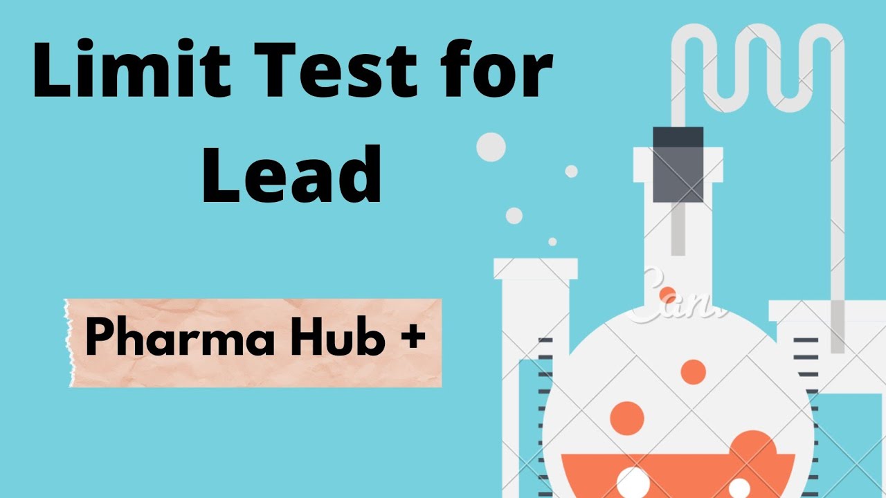 Limit Test for Lead&mdash;Principle, Procedure & Observation | P.I.C.| B.Pharma. 1st sem | Pharma Hub +
