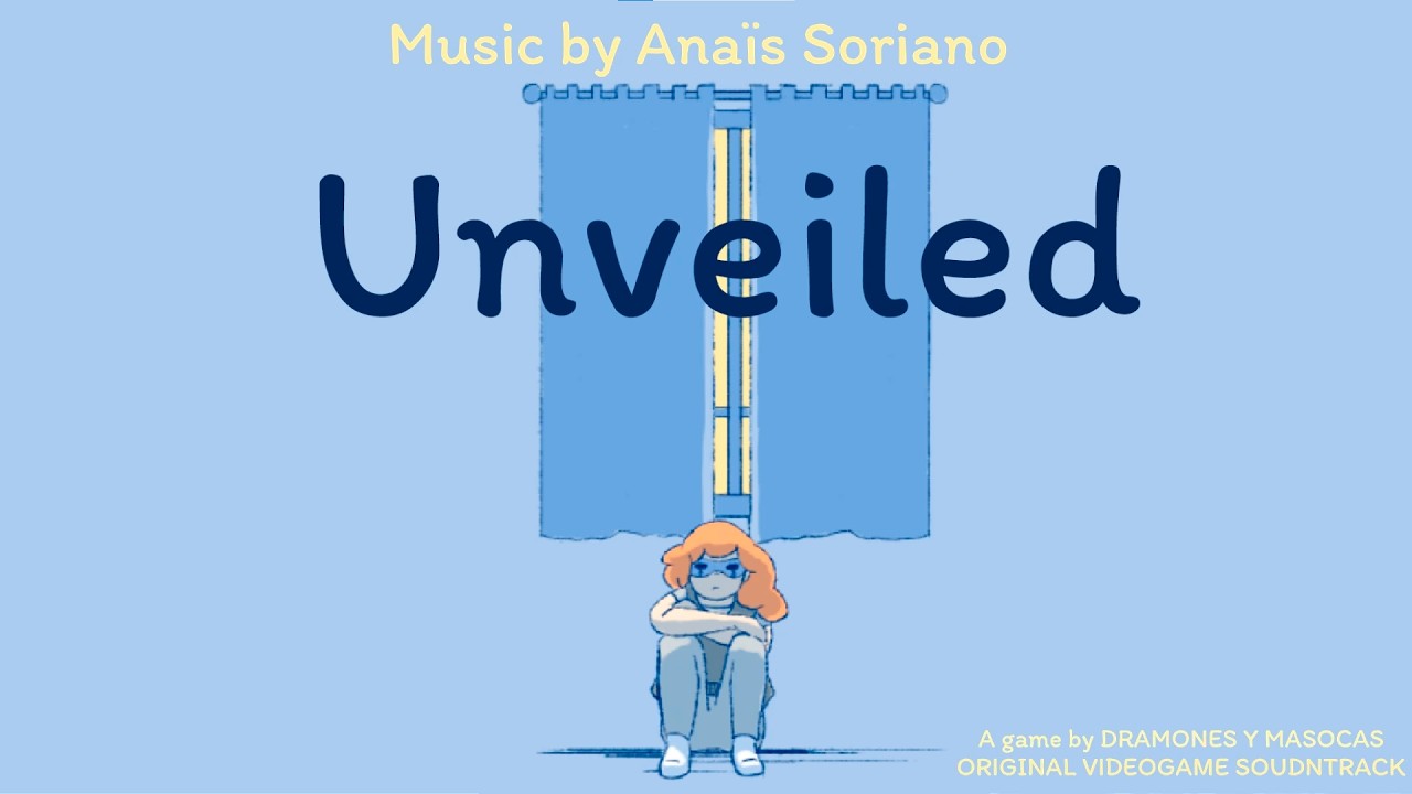 YOU NEED A MASK - Music By ANAIS SORIANO - Soundtrack UNVEILED (Official)