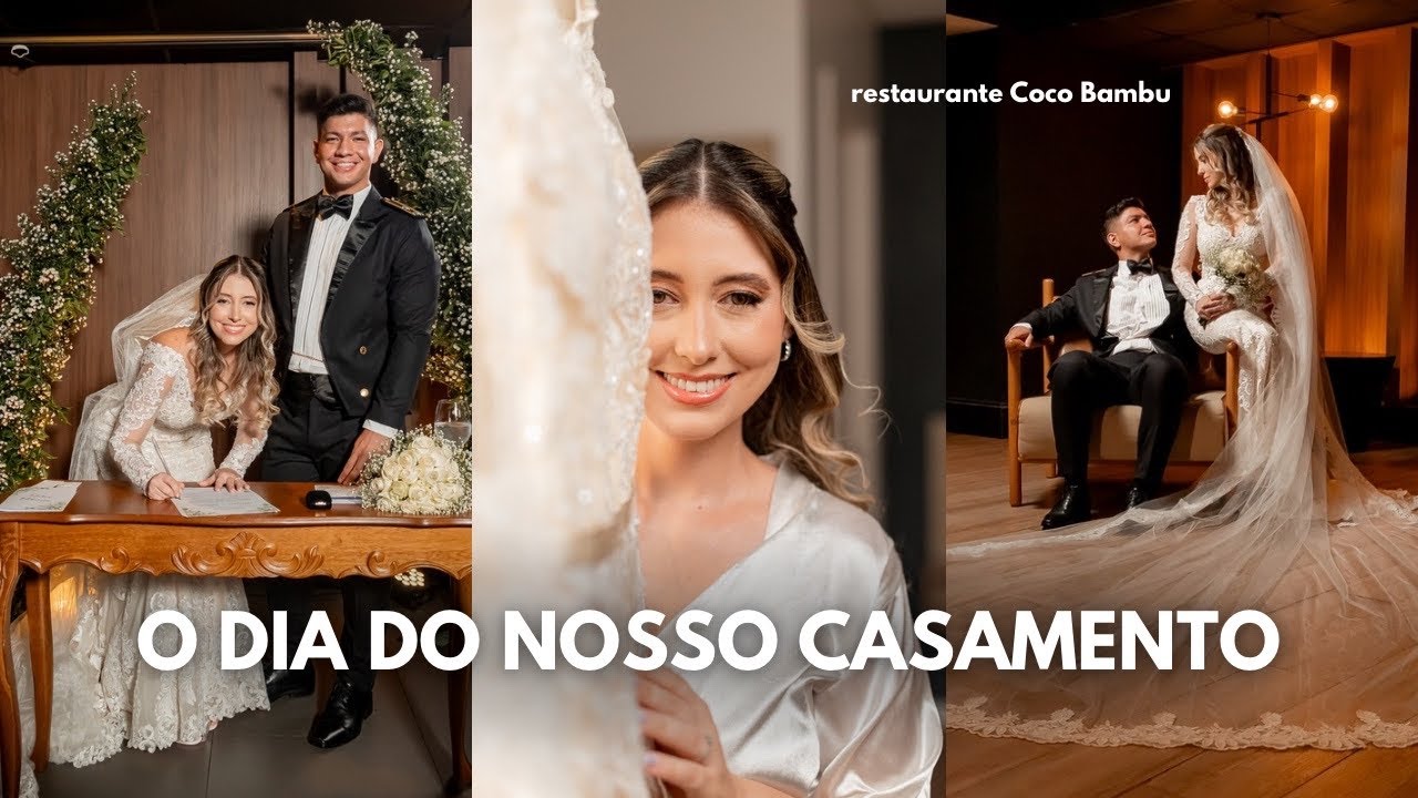 NOSSO CASAMENTO NO RESTAURANTE COCO BAMBU | vlog do grande dia