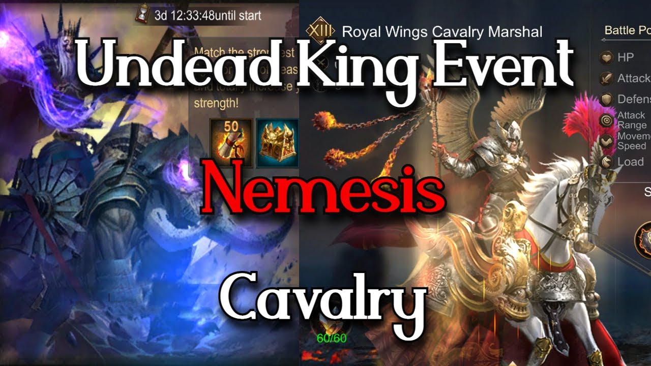 Increase Damage in War and Order Undead King Event: Cavalry Nemesis