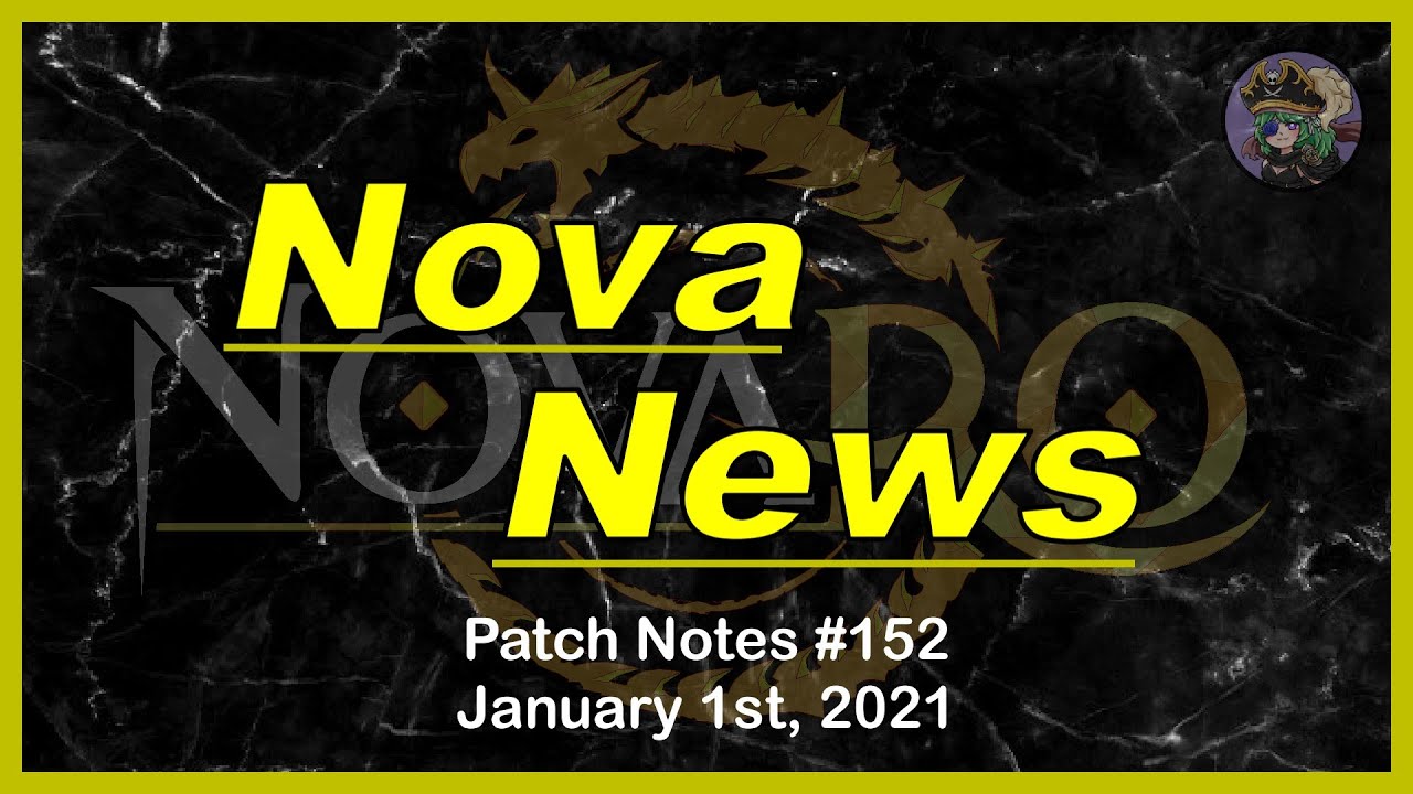 17.2 is finally here | Patch Notes #152 | Nova News | NovaRO